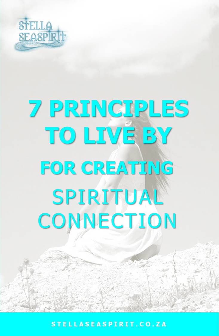 How to Create Deeper Spiritual Connection | www.stellaseaspirit.co.za