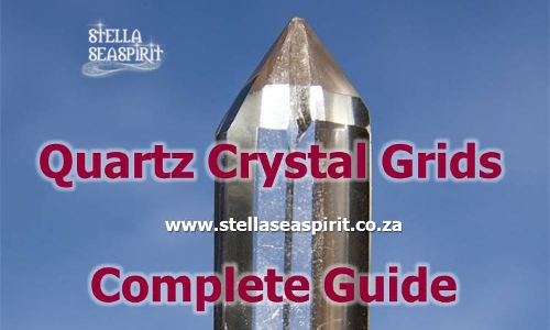 Crystal Grids Complete Guide | www.stellaseaspirit.co.za