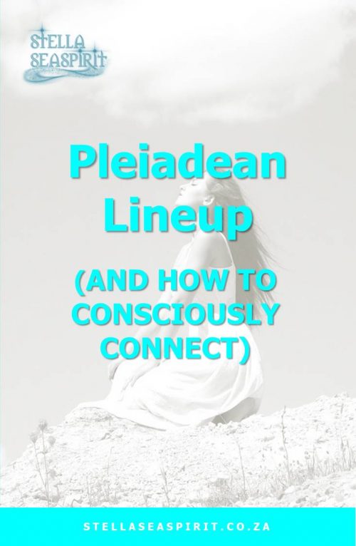 Pleiadean Lineup Star Magick | www.stellaseaspirit.co.za